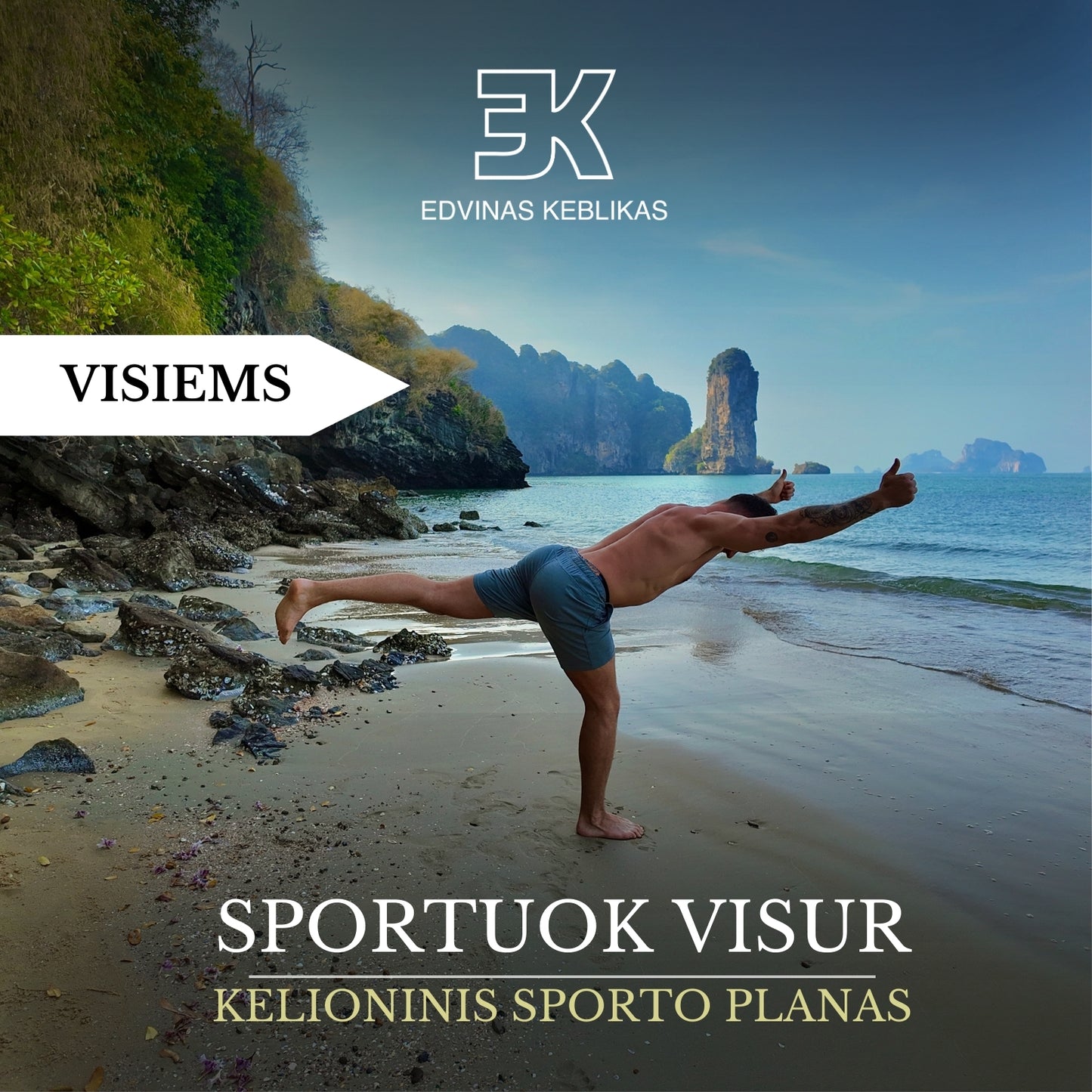 SPORTUOK VISUR. Kelioninis sporto planas
