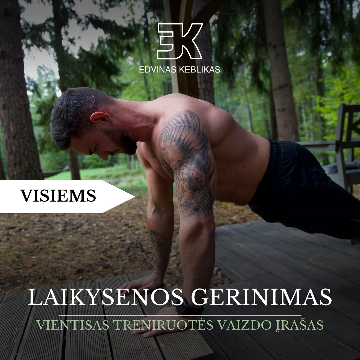 LAIKYSENOS GERINIMAS. Vientisas treniruotės vaizdo įrašas