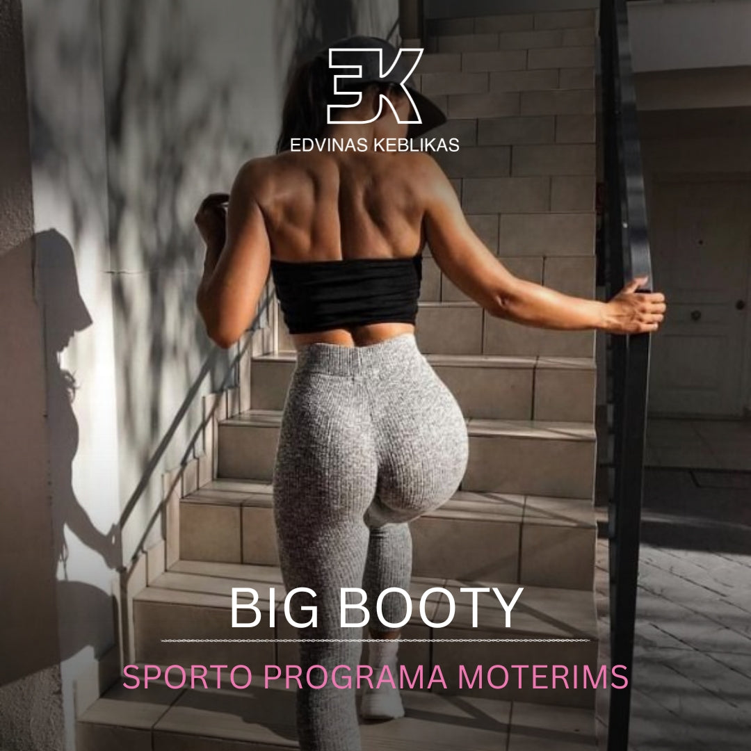 BIG BOOTY. Sporto klubo planas moterims