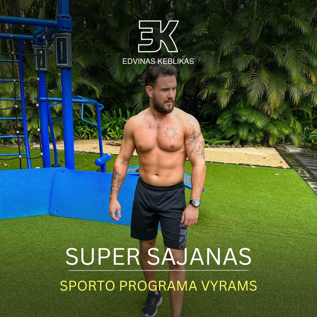 SUPER SAJANAS. Sporto klubo programa vyrams