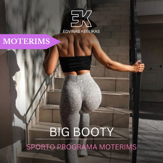 BIG BOOTY. Sporto klubo planas moterims