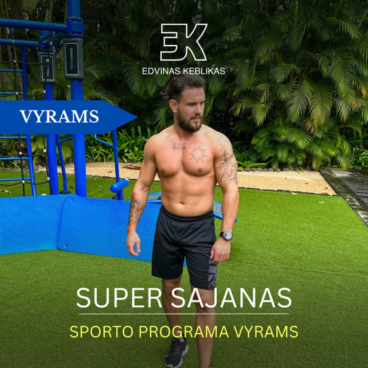 SUPER SAJANAS. Sporto klubo programa vyrams